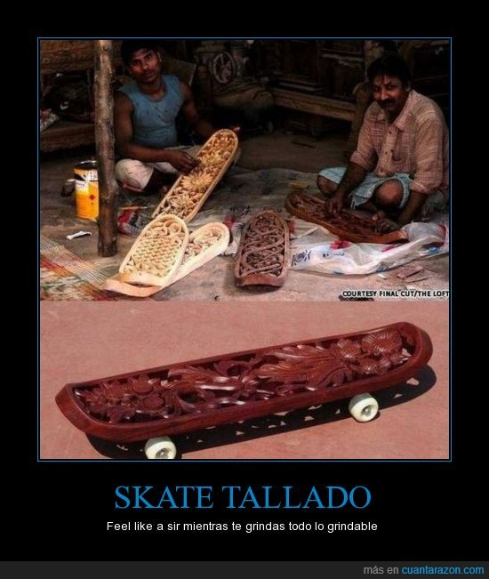 tallado,Monopatín,Feel like a sir,Skate,madera,elegante